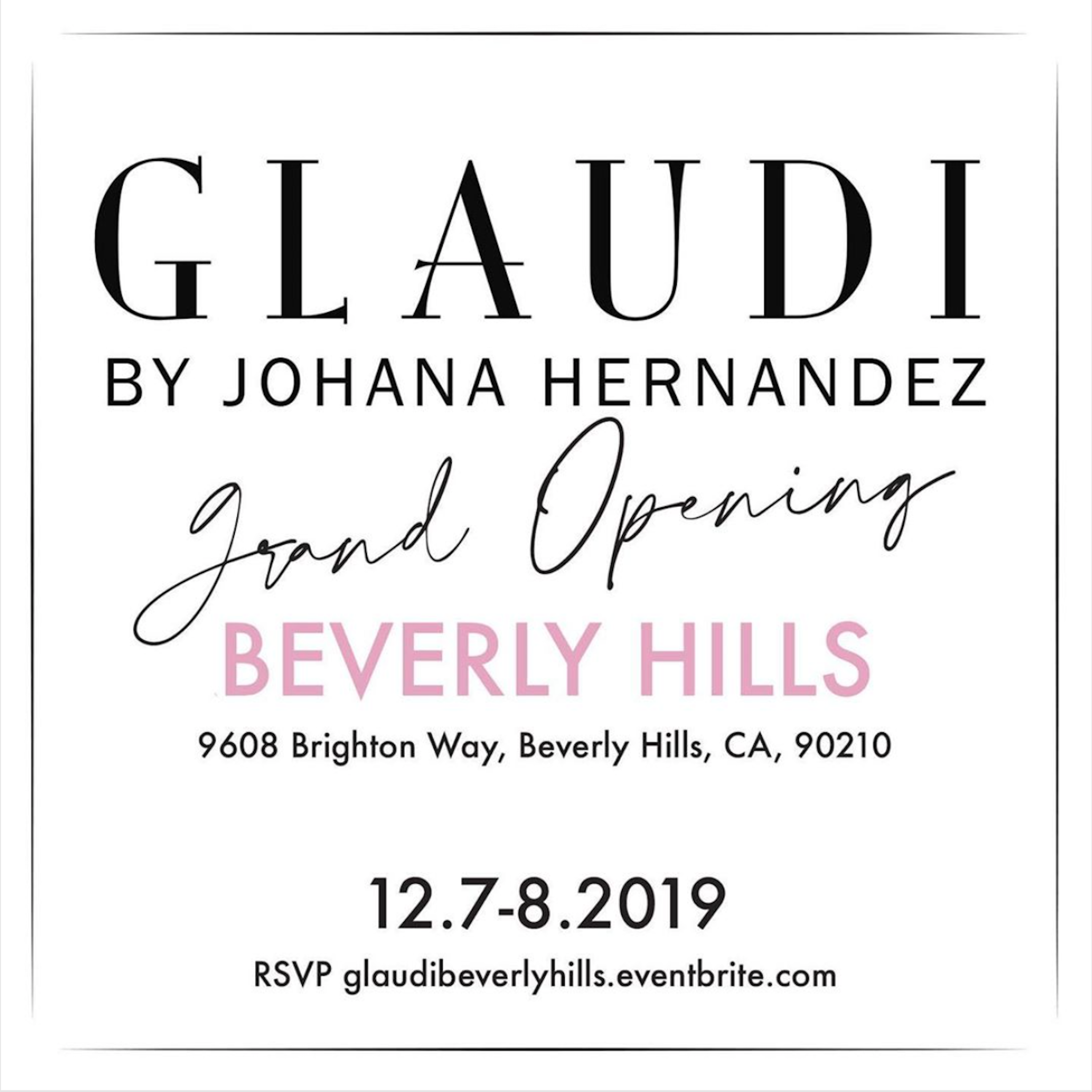 Coming Soon! Grand Opening of GLAUDI Beverly Hills 12/7/19-12/8/19